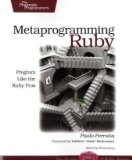 Metaprogramming Ruby Book