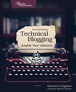 Technical Blogging: Amplify your influence